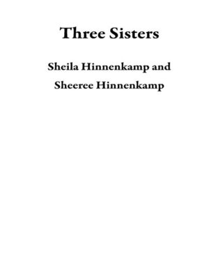 cover image of Three Sisters